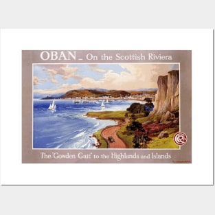 Vintage British Rail Travel Poster: Oban - on the Scottish Riviera Posters and Art